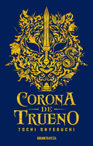CORONA DE TRUENO. BESTIAS DE LA NOCHE 2