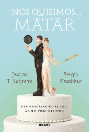 NOS QUISIMOS ....MATAR