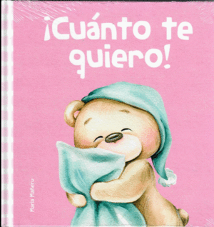 MIS PRIMERAS EMOCIONES: CUANTO TE QUIERO