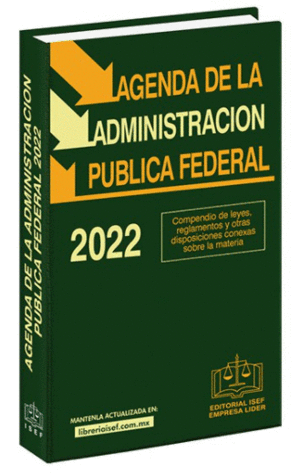 AGENDA DE LA ADMINISTRACIÓN PÚBLICA FEDERAL 2022