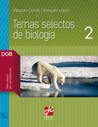 TEMAS SELECTOS DE BIOLOGÍA 2