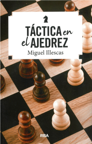 TÁCTICA EN EL AJEDREZ
