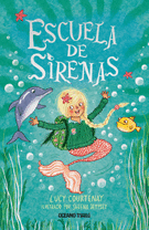 ESCUELA DE SIRENAS 1. ESCUELA DE SIRENAS