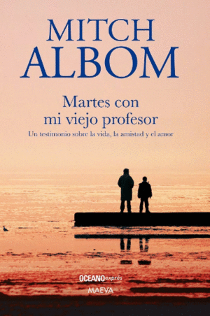 MARTES CON MI VIEJO PROFESOR