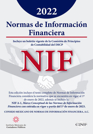 NORMAS DE INFORMACIÓN FINANCIERA (NIF) 2022 PROFESIONAL