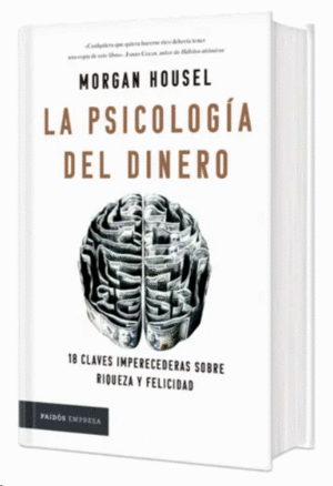 LA PSICOLOGÍA DEL DINERO TD