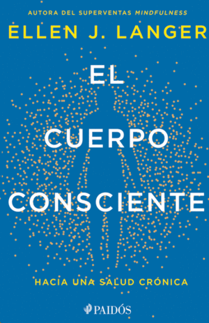EL CUERPO CONSCIENTE