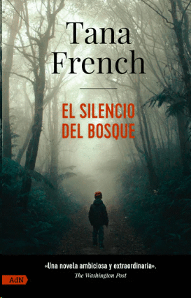 EL SILENCIO DEL BOSQUE