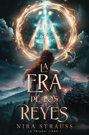 LA ERA DE LOS REYES