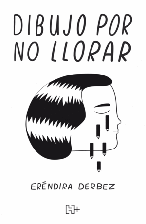 DIBUJO POR NO LLORAR