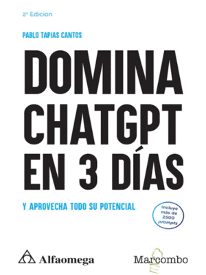 DOMINA CHATGPT EN 3 DÍAS Y APROVECHA TODO SU POTENCIAL