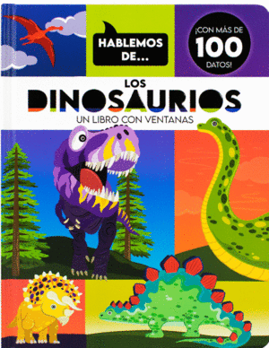 HABLEMOS DE LOS DINOSAURIOS