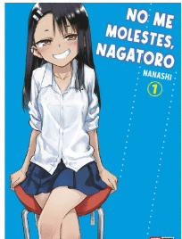 NO ME MOLESTES, NAGATORO N.1