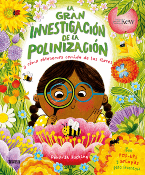 LA GRAN INVESTIGACIÓN DE LA POLINIZACIÓN
