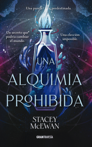 UNA ALQUIMIA PROHIBIDA.
