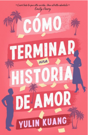 COMO TERMINAR UNA HISTORIA DE AMOR