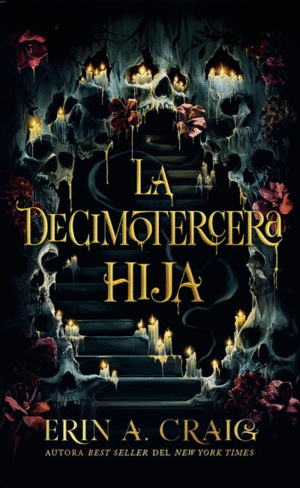 DECIMOTERCERA HIJA, LA