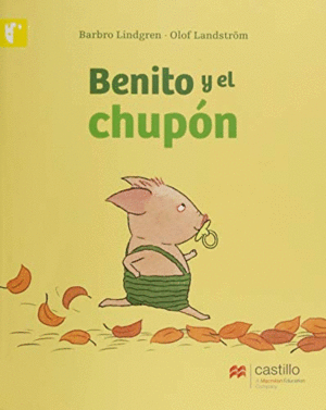 BENITO Y EL CHUPON