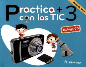 PRACTICA MAS CON LAS TIC 3 + CD