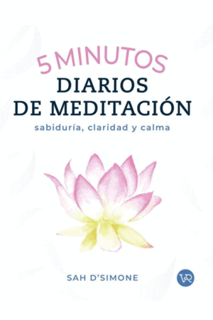 5 MINUTOS DIARIOS DE MEDITACIÓN