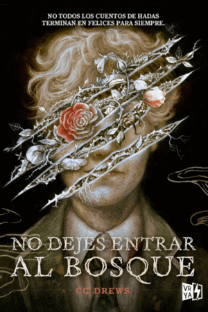 NO DEJES ENTRAR AL BOSQUE
