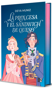 LA PRINCESA Y EL SANDWICH DE QUESO