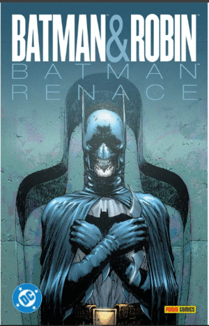 BATMAN DE GRANT MORRISON: BATMAN REBORN