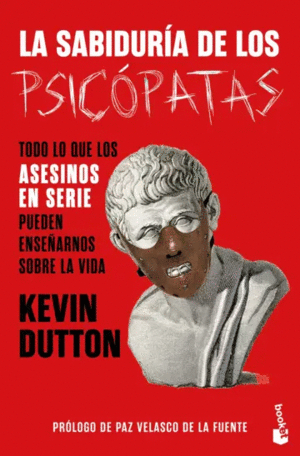 LA SABIDURÍA DE LOS PSICÓPATAS