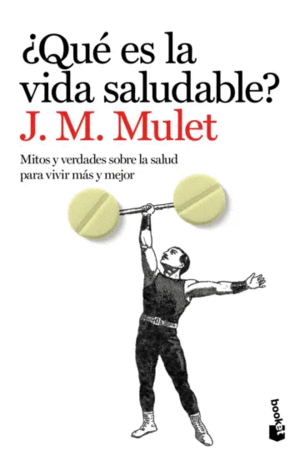 ¿QUÉ ES LA VIDA SALUDABLE?