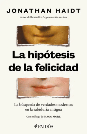 LA HIPÓTESIS DE LA FELICIDAD