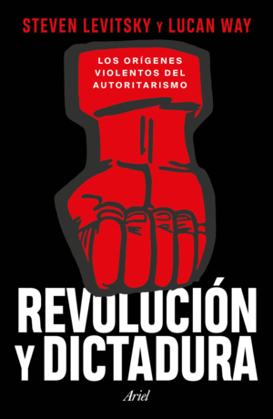 REVOLUCIÓN Y DICTADURA