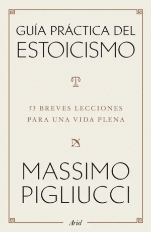 GUÍA PRÁCTICA DEL ESTOICISMO