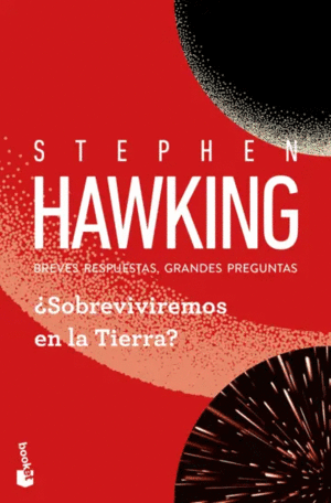 ¿SOBREVIVIREMOS EN LA TIERRA?