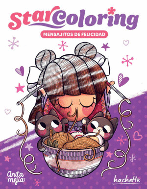 STAR COLORING. MENSAJITOS DE FELICIDAD