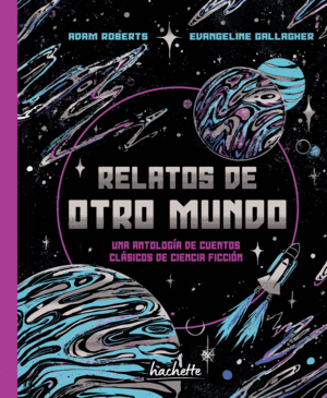 RELATOS DE OTRO MUNDO