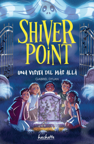 SHIVER POINT. UNA VISITA DEL MÁS ALLÁ