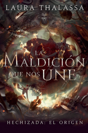 LA MALDICIÓN QUE NOS UNE