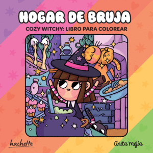 COZY COLORING ANITA MEJÍA 1. HOGAR DE BRUJA