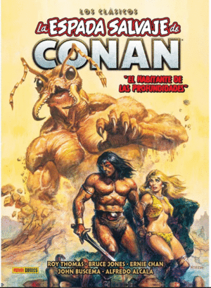 LA ESPADA SALVAJE DE CONAN LOS CLÁSICOS VOL.22