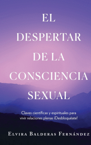 EL DESPERTAR DE LA CONSCIENCIA SEXUAL