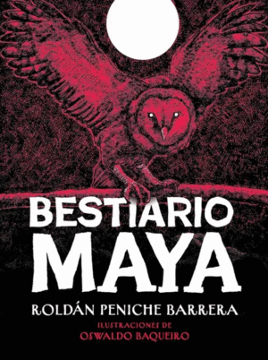 BESTIARIO MAYA