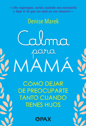 CALMA PARA MAMÁ