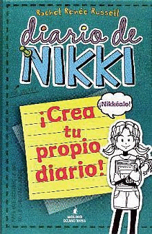 DIARIO DE NIKKI 3.5 ¡CREA TU PROPIO DIARIO!