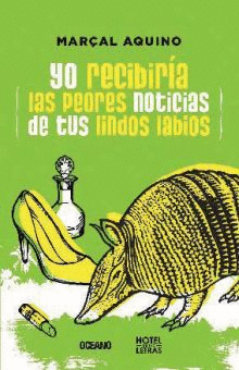 YO RECIBIRÍA LAS PEORES NOTICIAS DE TUS LINDOS LABIOS