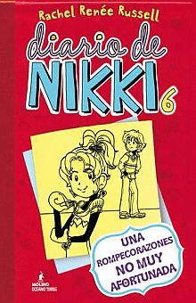 DIARIO DE NIKKI 6. UNA ROMPECORAZONES NO MUY AFORTUNADA