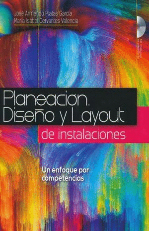 PLANEACION DISEÑO Y LAYOUT DE INSTALACIONES.