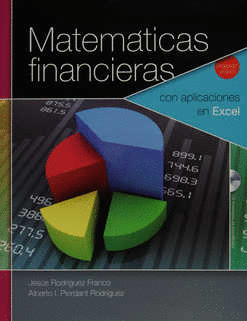 MATEMÁTICAS FINANCIERAS CON APLICACIONES EN EXCEL