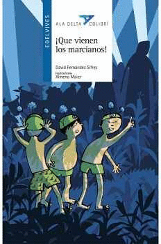 ¡QUE VIENEN LOS MARCIANOS!