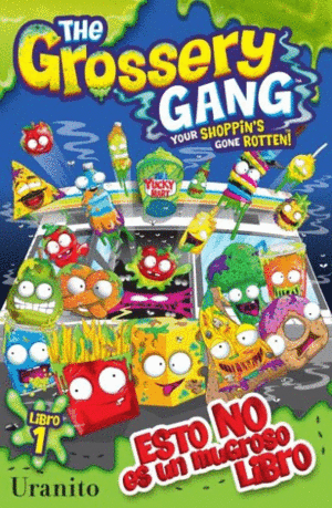 GROSSERY GANG, THE LIBRO 1