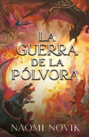 LA GUERRA DE LA POLVORA